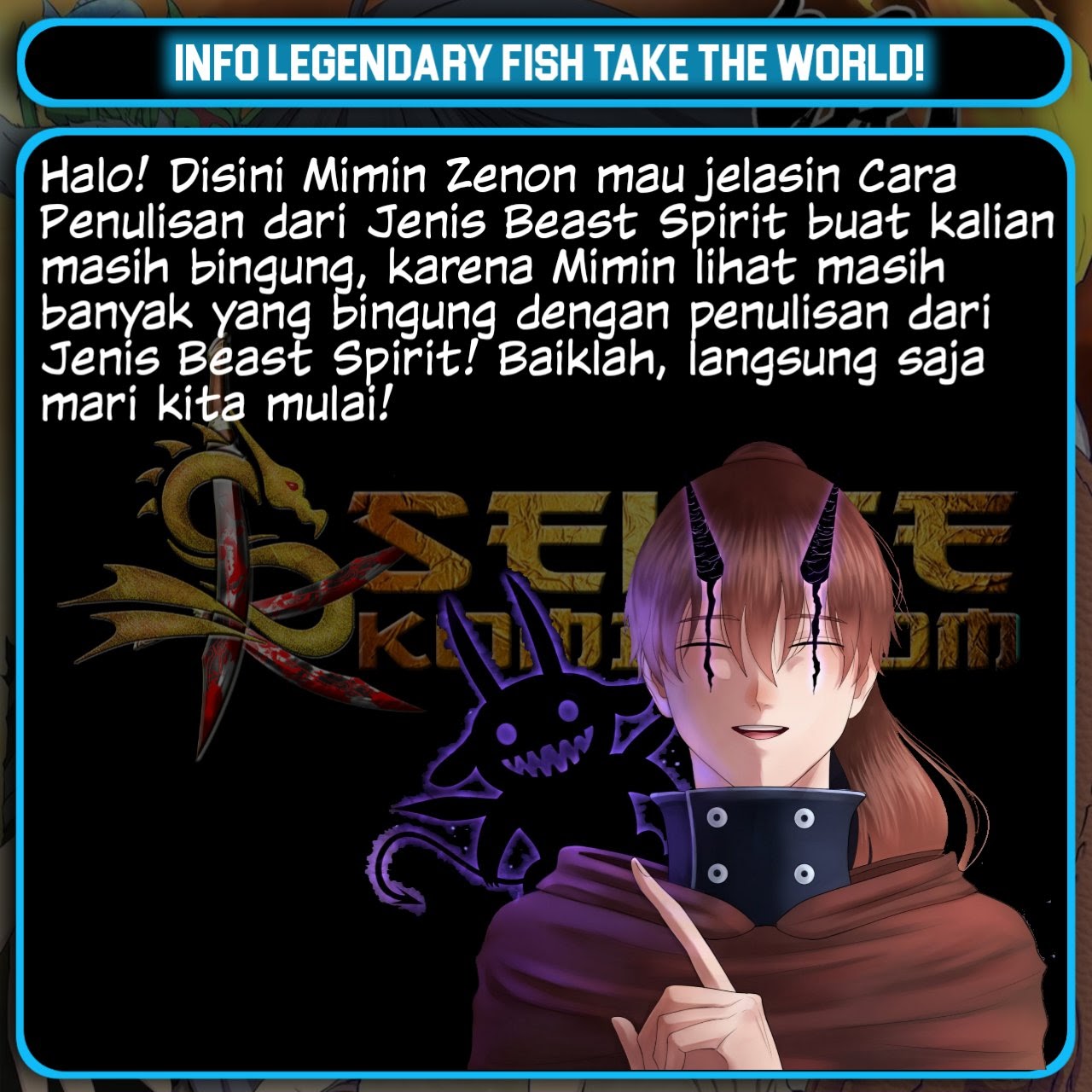 Legendary Fish Take The World Chapter 17 Bahasa Indonesia